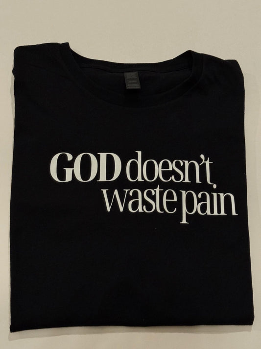 God doesn't waste pain