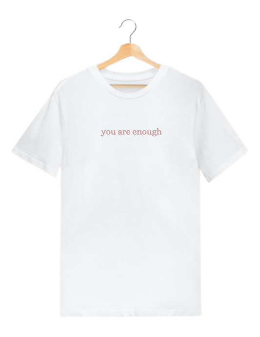 you are enough